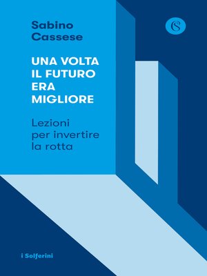 cover image of Una volta il futuro era migliore